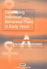 Developing Individual Behaviour Plans in the Early Years