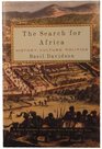 Search for Africa The  History Culture Politics