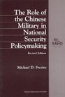 The Role of the Chinese Military in National Security Policymaking1997 Revised