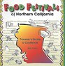 Food Festivals of Northern California: Traveler's Guide and Cookbook