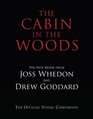 The Cabin in the Woods: The Official Visual Companion (Hardcover)