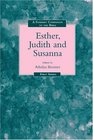 A Feminist Companion to Esther Judith and Susanna