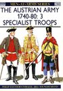 The Austrian Army  174080  Specialist Troops