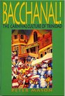 Bacchanal Carnival Culture of Trinidad