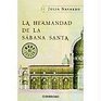 Hermandad De La Sabana Santa (Best Selle)
