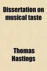 Dissertation on musical taste