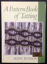 A Pattern Book of Tatting