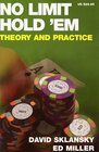 No Limit Hold 'em Theory and Practice