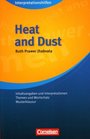 Heat and Dust Interpretationshilfe