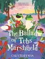 The Ballad of Tubs Marshfield