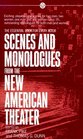 Scenes and Monologues from the New American Theater: The Essential Book for Every Actor
