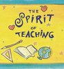 The Spirit Of Teaching