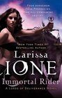 Immortal Rider (Lords of Deliverance, Bk 2) (Demonica, Bk 7)