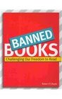 Banned Books Challenging Our Freedom to Read