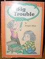 Big Trouble