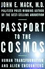 Passport to the Cosmos  Human Transformation and Alien Encounters