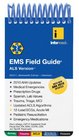 EMS Field Guide ALS Version 19th edition