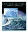 College Algebra A Graphing Approach