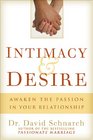 Intimacy & Desire: Awaken the Passion in Your Marriage