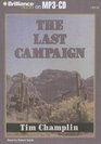 The Last Campaign