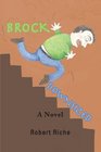 Brock Downsized A Novel