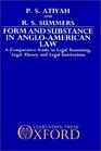 Form and Substance in AngloAmerican Law A Comparative Study of Legal Reasoning Legal Theory and Legal Institutions