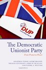 The Democratic Unionist Party From Protest to Power