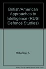 British/American Approaches to Intelligence