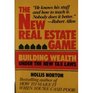 The New Real Estate Game Building Wealth Under the New Tax Laws