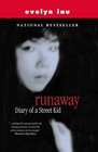 Runaway Diary of a Street Kid