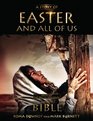 A Story of Easter and All of Us Based on the Hit TV Miniseries The Bible