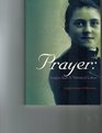 Prayer Insights from StTherese of Lisieux