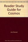 A readerstudy guide for Cosmos Carl Sagan