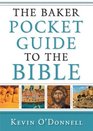 The Baker Pocket Guide to the Bible