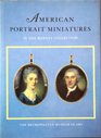 American portrait miniatures in the Manney collection