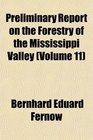 Preliminary Report on the Forestry of the Mississippi Valley