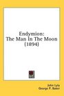 Endymion The Man In The Moon