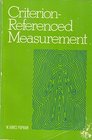 CriterionReferenced Measurement