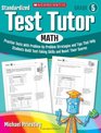 Standardized Test Tutor Math Grade 5 Practice Tests With ProblembyProblem Strategies and Tips That Help Students Build TestTaking Skills and Boost Their Scores
