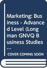 Longman GNVQ Business Advanced Level Mandatory Units Marketing