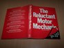 Reluctant Motor Mechanic
