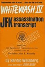Whitewash IV Top Secret John F Kennedy Assassination Transcript