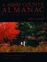 A Sand County Almanac With Essays on Conservation