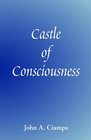 Castle of Consciousness