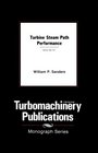 Turbine Steam Path Performance