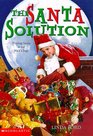 The Santa Solution (Santa Claus, Inc)