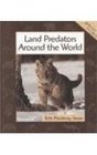 Land Predators Around the World