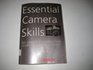 Essential Camera Skills: The Complete Introductory Guide to Slr Photography