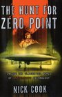 The Hunt for Zero Point : Inside the Classified World of Antigravity Technology