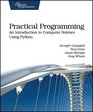 Practical Programming An Introduction to Computer Science Using Python